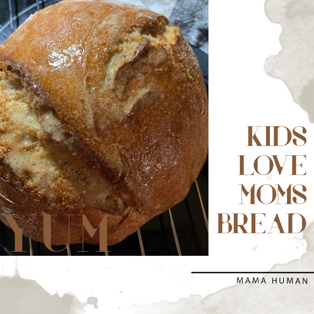 Mama’s Are Baking Bread And Might Never Go Back to Store Bought